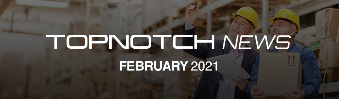 TOPNOTCH NEWS - February 2021